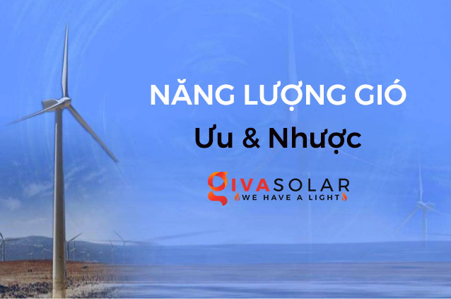 Tác động môi trường của các công trình điện gió tại Việt Nam